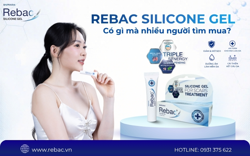Rebac silicone gel có gì mà nhiều người tìm mua